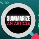 Can 3 Steps Truly Summarise Articles Faster?