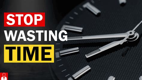 Stop Wasting Time?